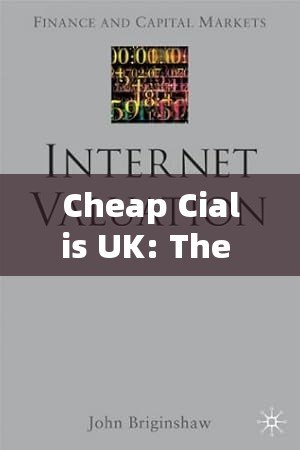 Cheap Cialis UK: The Best Option for Erectile Dysfunction Treatment - 