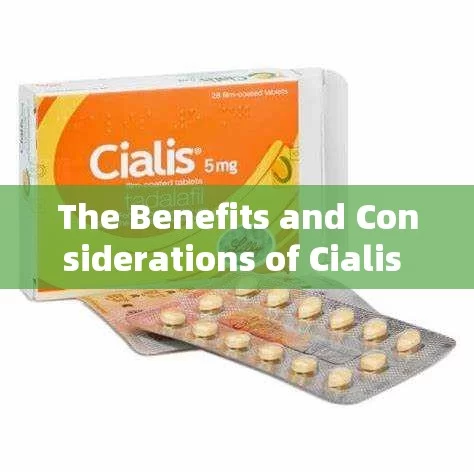 The Benefits and Considerations of Cialis 5mg Daily