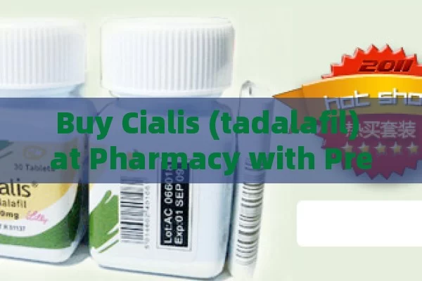 Buy Cialis (tadalafil) at Pharmacy with prescription for Pharmacy users