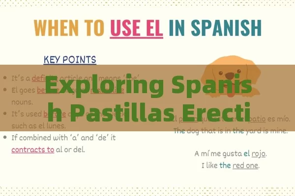 Exploring Spanish Pastillas Erection